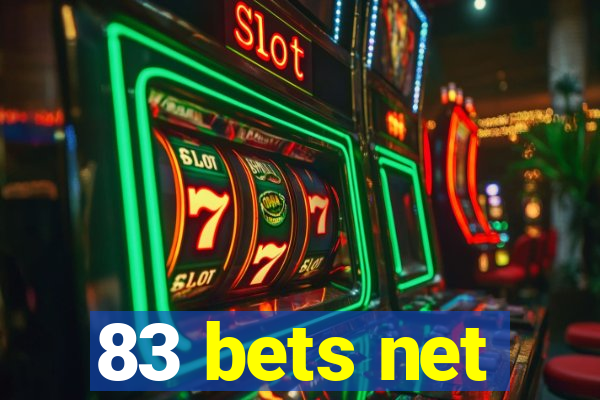 83 bets net